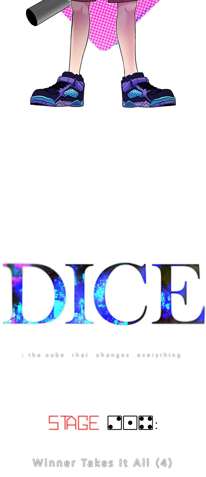 DICE: the cube that changes everything Chapter 214 2